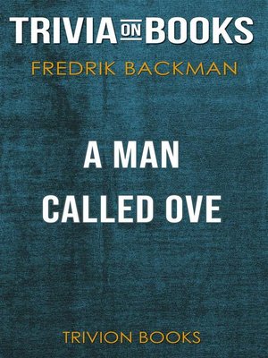 cover image of A Man Called Ove by Fredrik Backman (Trivia-On-Books)